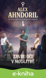 Zavřu oči v modlitbě