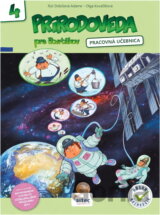 Prírodoveda pre štvrtákov - Pracovná učebnica