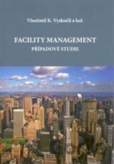 Facility management – případové studie