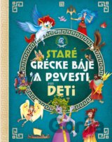 Staré grécke báje a povesti pre deti