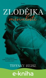 Zlodějka minulosti