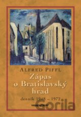 Zápas o Bratislavský hrad