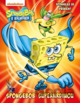 SpongeBob: SpongeBob superhrdinou