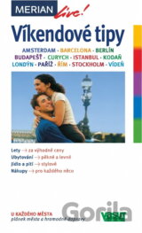 Víkendové tipy : Amsterdam, Barcelona, Berlín, Budapešť, Curych, Istanbul, Kodaň, Londýn, Paříž, Řím, Stockholm, Vídeň
