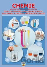Chemie 9 - Úvod do obecné a organické chemie