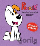 Rexík: Nezabudnuteľné zážitky