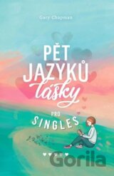 Pět jazyků lásky pro singles