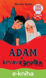 Adam a krvavá grófka