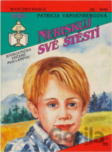 Neriskuj své štěstí