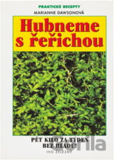 Hubneme s řeřichou