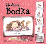 Zbohom, Bodka