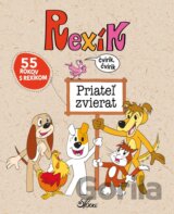 Rexík. Priateľ zvierat