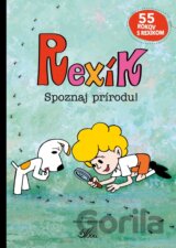 Rexík. Spoznaj prírodu!