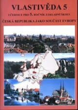 Vlastivěda 5 - ČR jako součást Evropy (učebnice)