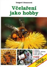 Včelaření jako hobby