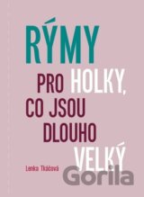 Rýmy pro holky, co jsou dlouho velký