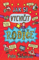 Jak si vycvičit rodiče