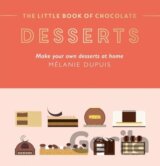 The Little Book of Chocolate: Desserts