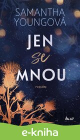 Jen se mnou