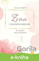 Žena s divokým srdcom