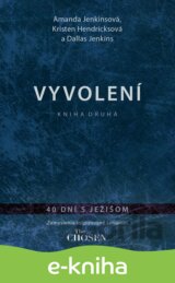Vyvolení – kniha druhá
