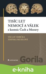 Tisíc let nemocí a válek z kostnic Čech a Moravy