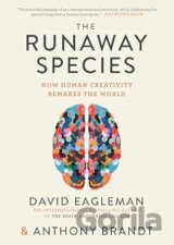 The Runaway Species