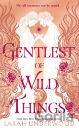 Gentlest of Wild Things
