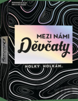 Mezi námi děvčaty