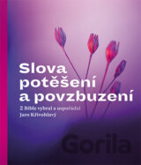 Slova potěšení a povzbuzení