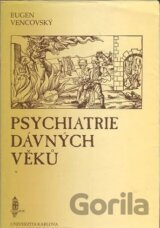 Psychiatrie dávných věků