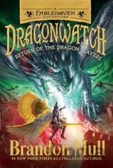 Return of the Dragon Slayers: A Fablehaven Adventure: 5