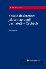 Kouzlo desistence: jak se napravují pachatelé v Čechách