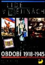 Lidé v dějinách 4/1 – Období 1918 – 1945