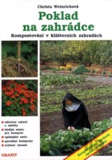Poklad na zahrádce: Kompostování v klášterních zahradách