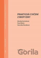 Praktická cvičení z biofyziky