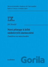 Nové přístupy k léčbě nádorových onemocnění