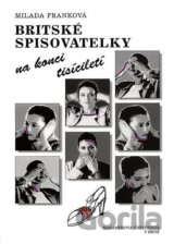 Britské spisovatelky na konci tisíciletí