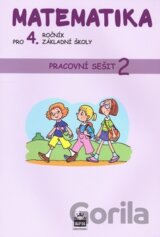 Matematika pro 4. ročník základní školy - Pracovní sešit 2