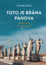 Toto je brána Pánova