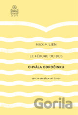 Chvála odpočinku