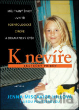 K nevíře