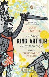 The Acts of King Arthur and His Noble Knights