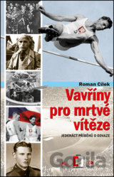 Vavříny pro mrtvého vítěze