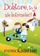 Doktore, to je ale kotrmelec!