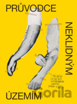 Průvodce neklidným územím