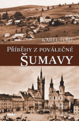 Příběhy z poválečné Šumavy