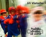 Pražský chodec ve světě