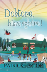 Doktore, hlavu vzhůru!