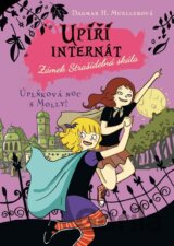 Upíří internát 4: Zámek Strašidelná skála